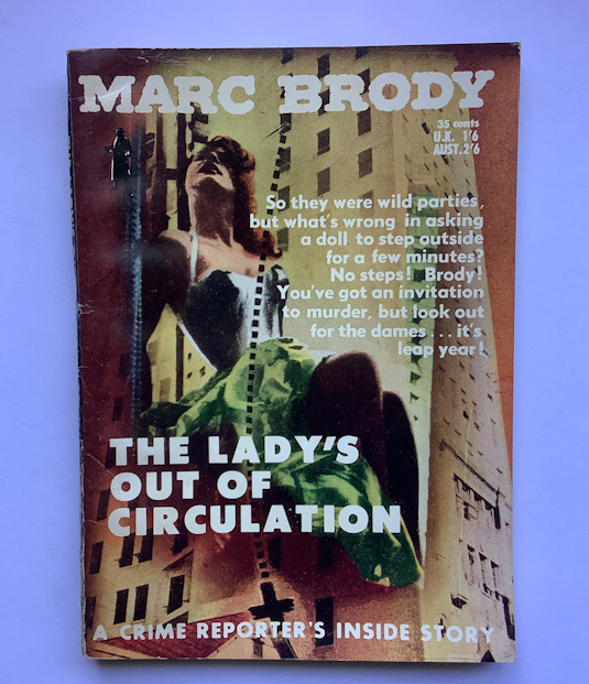 1957 THE LADYS OUT OF CIRCULATION Australian Pulp Fiction Crime book 1st edition